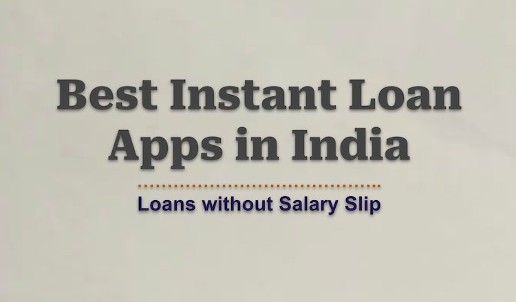 Instant Loan Apps in India