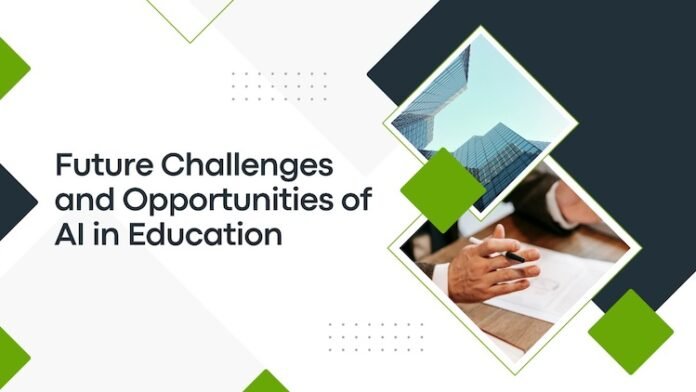 Opportunities of AI in Education
