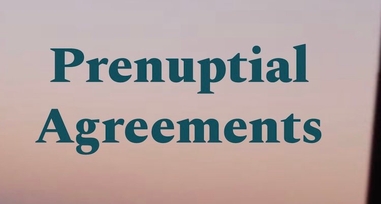 Prenuptial Agreements